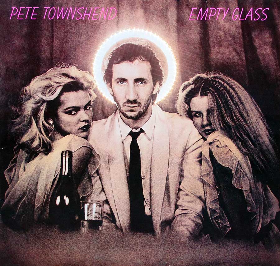 Front Cover Photo Of PETE TOWNSHEND - Empty Glass ( German Release ) 12" LP Vinyl Album