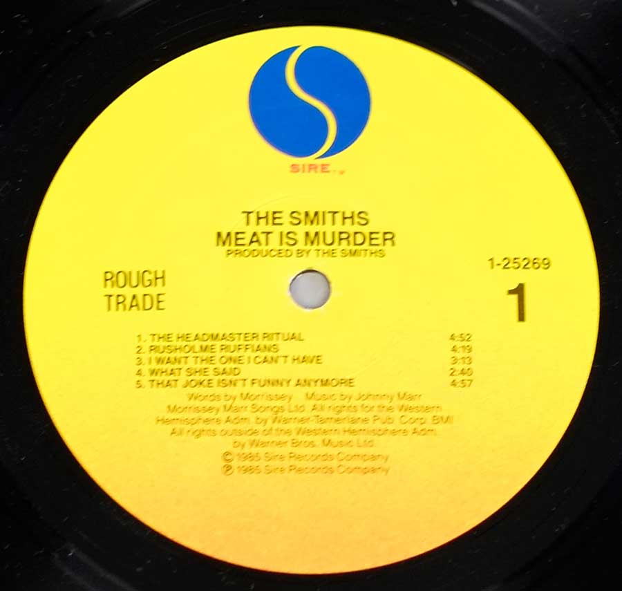 Close up of record's label THE SMITHS - Meat is Murder Side One