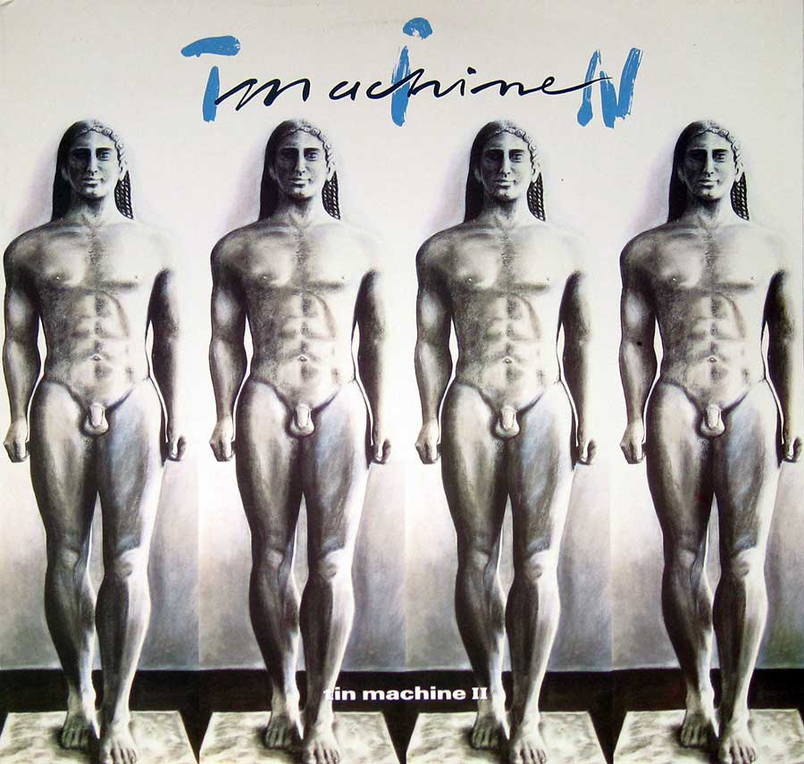 Front Cover Photo Of TIN MACHINE - Tin Machine II with David Bowie 12" Vinyl LP Album 