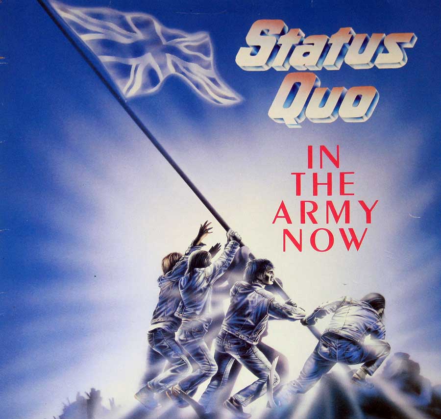 STATUS QUO - In The Army Now 12" LP Vinyl Album  front cover