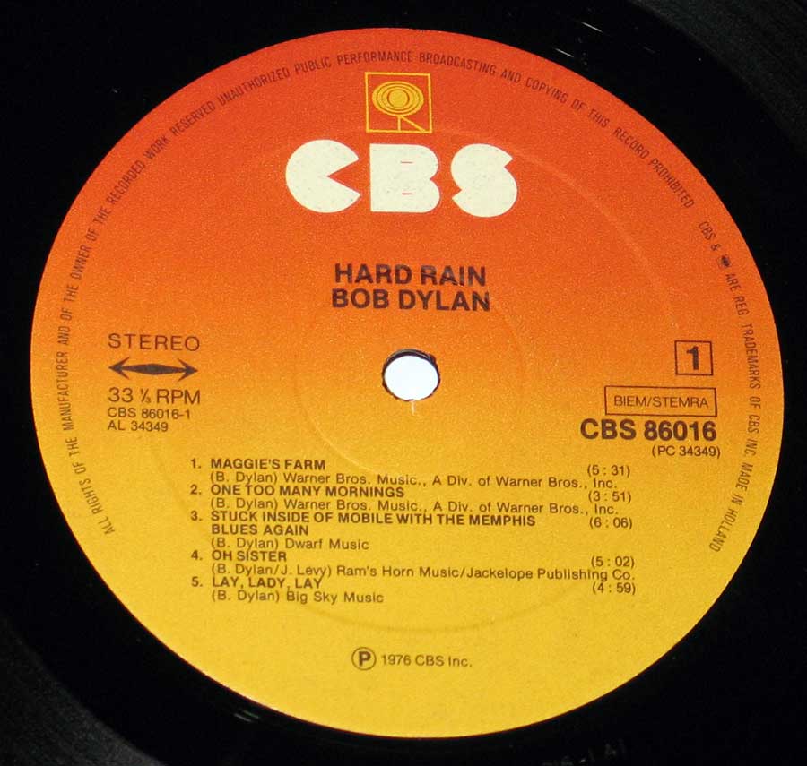 "Hard Rain" Record Label Details: Orange To Yellow Colour CBS 86016 ℗ 1976 Inc Sound Copyright 