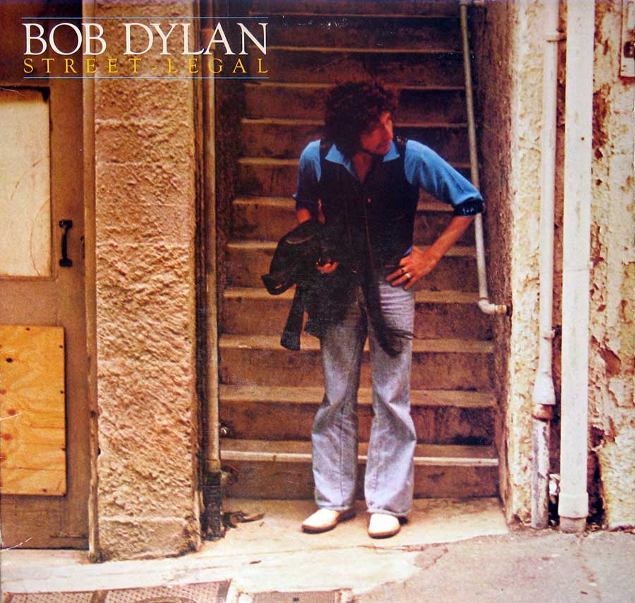 Front Cover Photo Of BOB DYLAN - Street Legal ( USA Release )