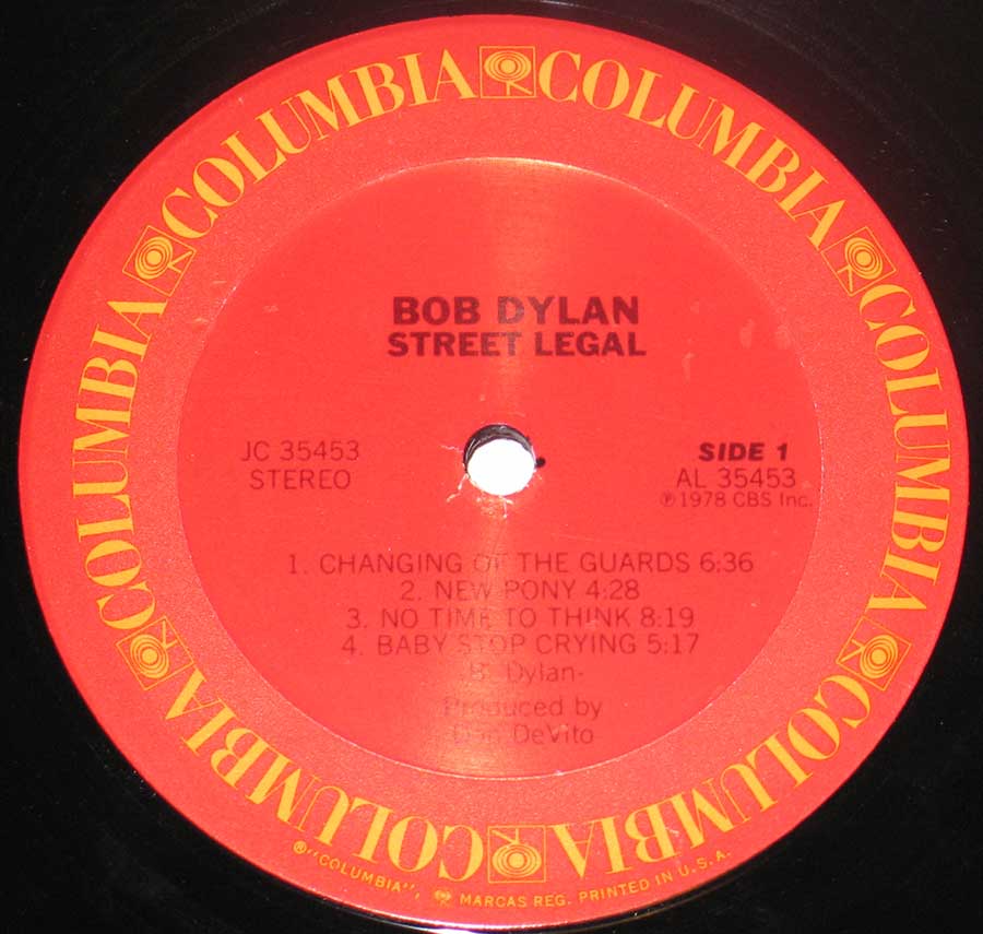 Close up of record's label BOB DYLAN - Street Legal ( USA Release ) Side One