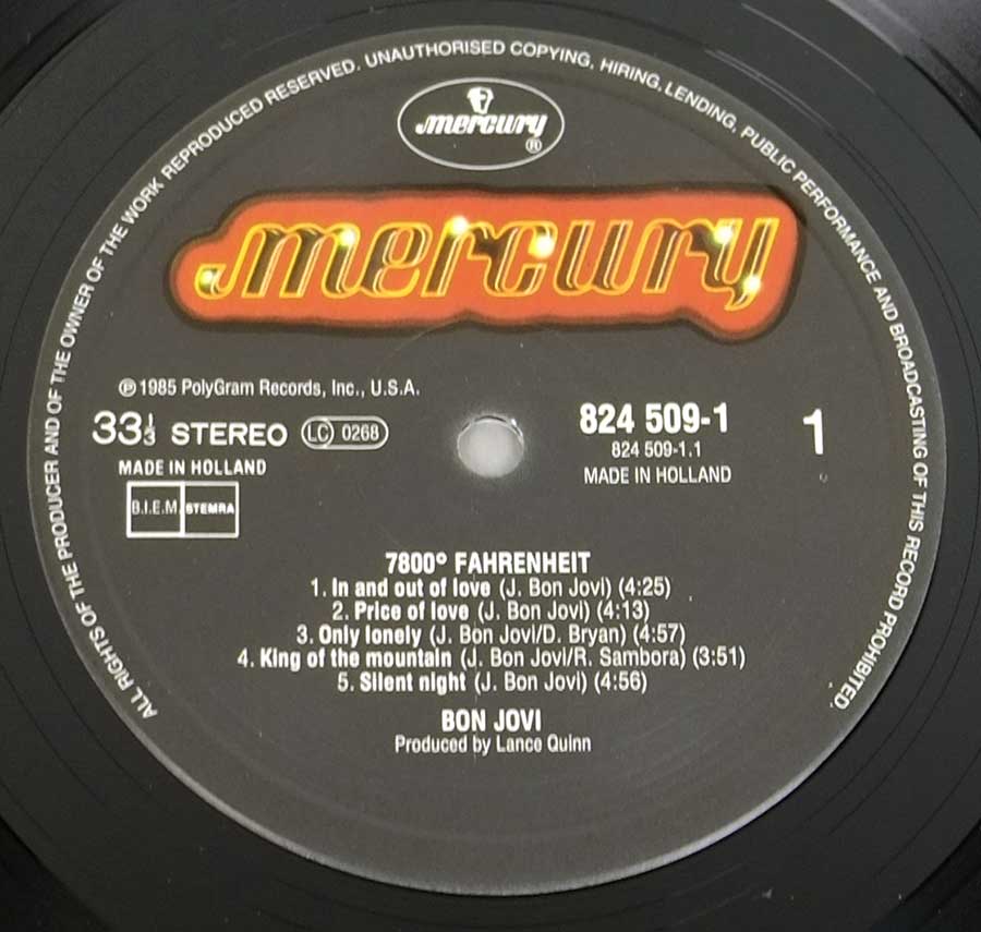 "7800° Fahrenheit" Record Label Details: Black Colour MERCURY 824 509-1, Made In Holland ℗ 1984 Polygram Records, Inc U.S.A. Sound Copyright 
