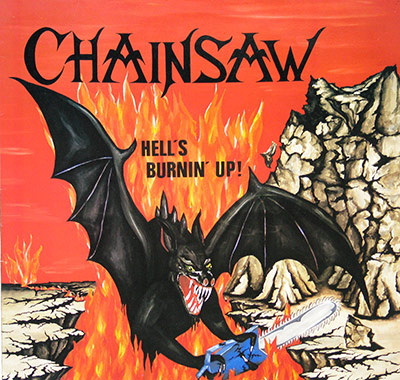 CHAINSAW - Hell's Burnin Up album front cover vinyl lp album https://vinyl-records.nl