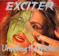 EXCITER - Unveiling the Wicked