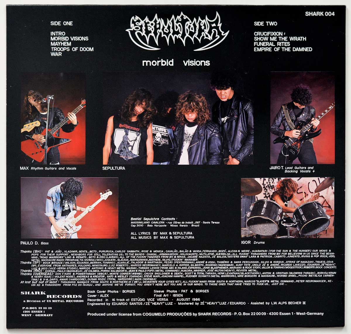 SEPULTURA Morbid Visions is the 1986 full-length studio album by