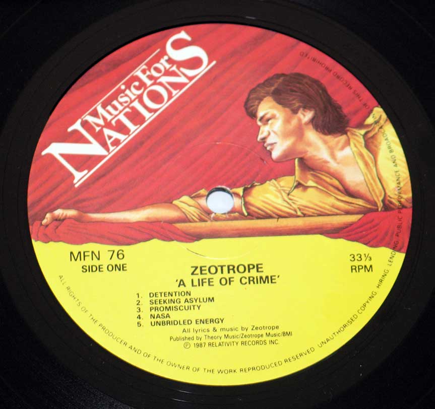 Close-up Photo of "ZOETROPE - A Life of Crime" Music For Nations MFN 76 Record Label  