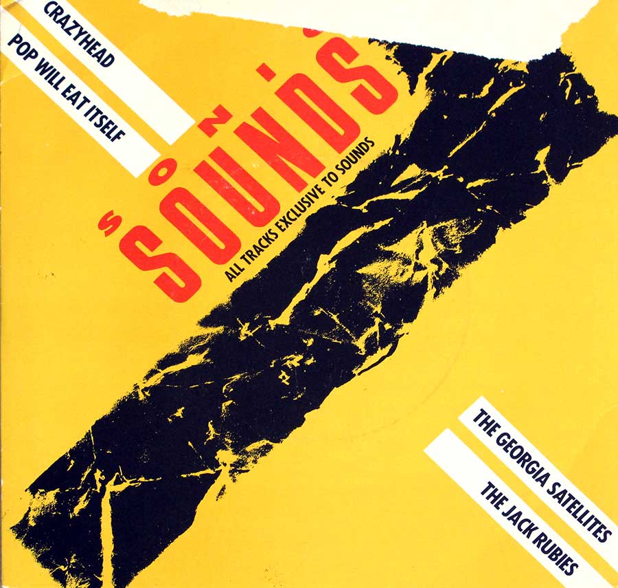 SONIC SOUNDS Crazyhead / Pop Will Eat Itself / Georgia Satellites / Jack Rubies 7" 33RPM PS EP VINYL
 front cover https://vinyl-records.nl
